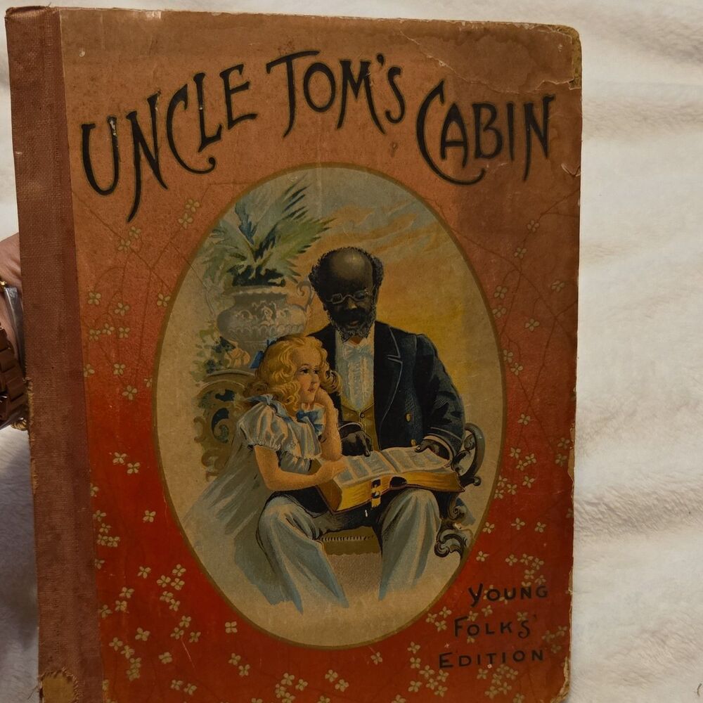Rare Uncle Tom's Cabin Young Folks' Edition Hardcover by Harriet Beecher Stowe